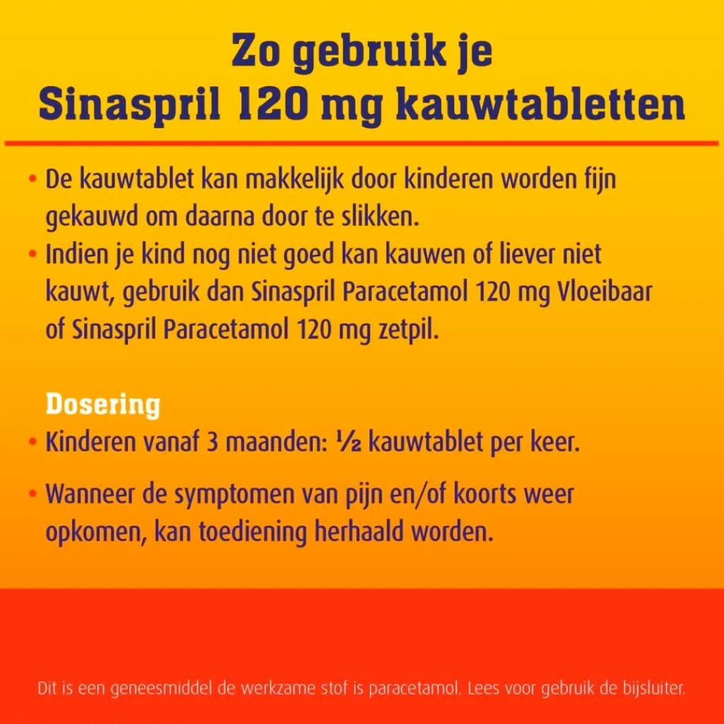 Sinaspril Pijn>Paracetamol 120mg Kauwtabletten
